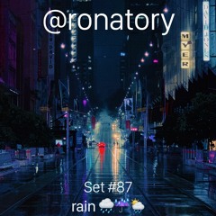 Set #87 | rain 🌧☔️🌦