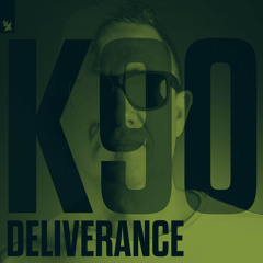 K90 - Deliverance (Extended Mix)