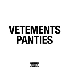 VETEMENTS + PANTIES