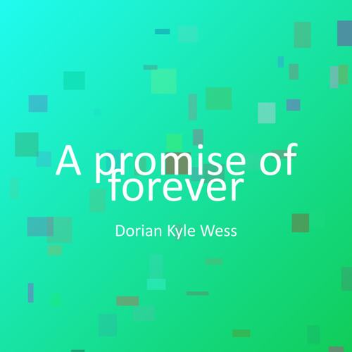 A promise of forever