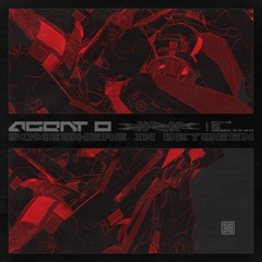Agent O - Somewhere In Between