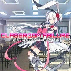 【Eleanor Forte】Classroom Failure【Synth V Original】