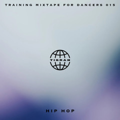 Training Mixtape 015 [Hip Hop] (Non-Explicit)