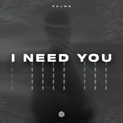 RDJMB - I Need You