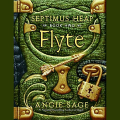 free EBOOK 🖊️ Flyte: Septimus Heap, Book Two by  Angie Sage,Gerard Doyle,HarperAudio