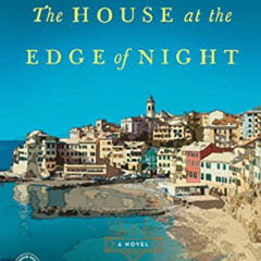 Get KINDLE 📑 The House at the Edge of Night: A Novel by  Catherine Banner [PDF EBOOK