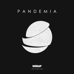 Luengas - Pandemia [FREE DOWNLOAD]