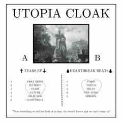 utopia cloak - tears and heartbreak beats 12'' snippets