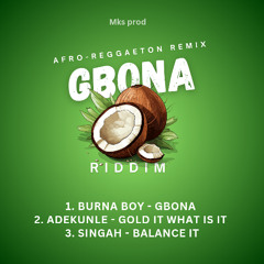 BURNA BOY - GBONA - REGGAETON REMIX - MKS PROD