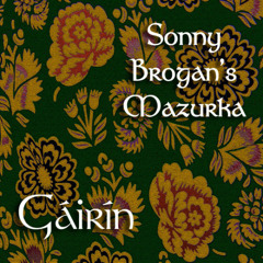 Sonny Brogans Mazurka