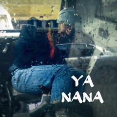 Ya Nana | يا نانا (Co-Prod. Assasi, Mike O'Hehir, Haquin)