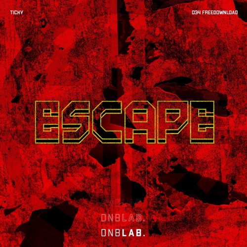 TICKY - ESCAPE [FREE DOWNLOAD]