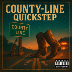 County-Line Quickstep