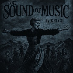 KELCI - THE SOUND OF MUSIC [FREE DL]