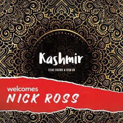 Kashmir Project welcomes Dj Nick Ross