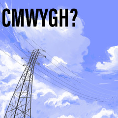CMWYGH (April 2025)