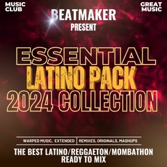 ESSENTIAL LATINO PACK - 2024 COLLETCTION - PITCH UP for copyrights- DOWNLOAD
