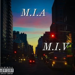 MIA - M.I.V