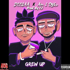 Grew Up Ft DEECAA(Prod. By FJ)