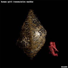 human spirit transmutation machine