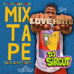 01 LOVE & HATE Mixtape