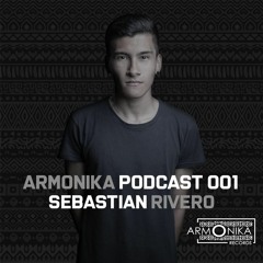 Armonika Podcast 001 - Sebastian Rivero