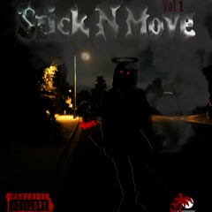 Stick And Move