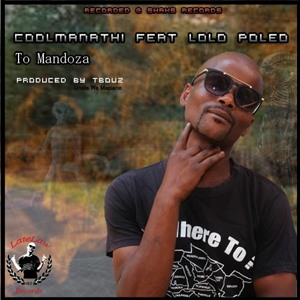 CoolManathi Feat Lolo Poleo - TO MANDOZA