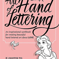 GET EBOOK 📒 Art of Hand Lettering Love: An inspirational workbook for creating beaut