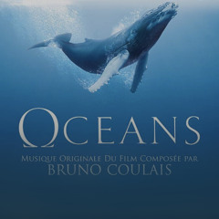 Ocean Will Be - Bruno Coulais