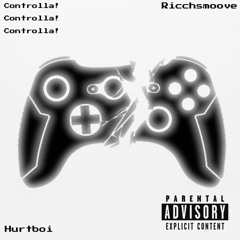 @1hurtcobain x controlla ft Ricchsmoove (prod. @1hurtcobain)