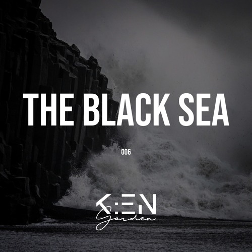 World of K:ENGARDEN :: 006 :: The Black Sea