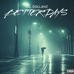 Better Days