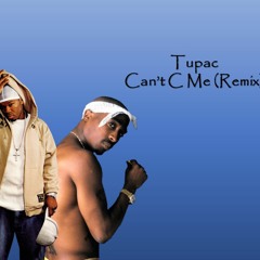 Tupac - Can't C Me (Remix) Ft 50 Cent