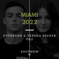 Dyferand, Verena Becker - You (Extended Mix)