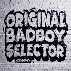 ORIGINAL BAD BOY SELECTOR
