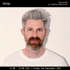 Crescendo w/ Andrew Robertson - 02.09.22