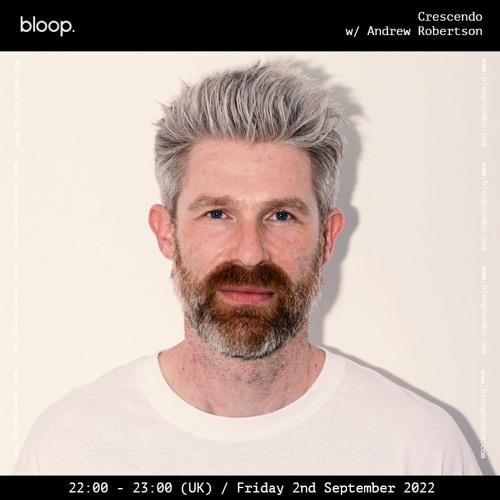 Crescendo w/ Andrew Robertson - 02.09.22