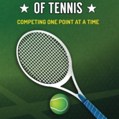 download EPUB 💝 The Mental Game of Tennis: Competing One Point at a Time (Masters of