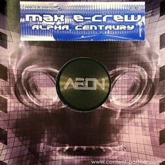 Max-E-Crew - Alpha Centaury