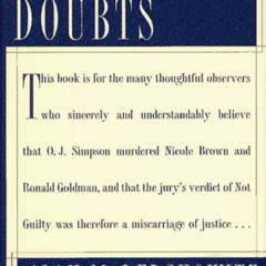 GET EBOOK 📩 REASONABLE DOUBTS: The O.J. Simpson Case and the Criminal Justice System