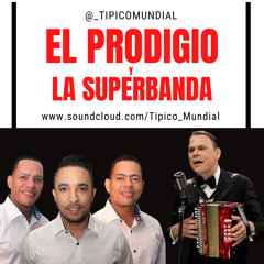 El Prodigio Y La Super Banda - Playa Magante [HOMENAJE A LA SUPERBANDA]