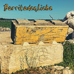 Barrikaden Liebe