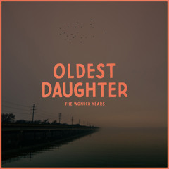 Oldest Daughter