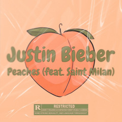 Justin Bieber - Peaches (feat. Saint Milan)
