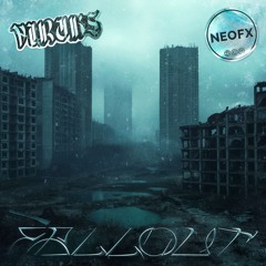 Fallout - Viruks & NeoFX