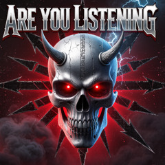 Are You Listening