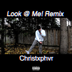 Look @ Me! Remix
