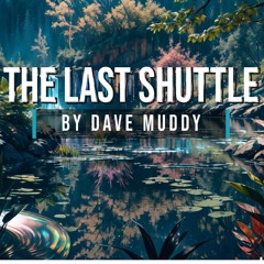 The Last Shuttle