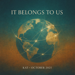 KAT — It Belongs to Us